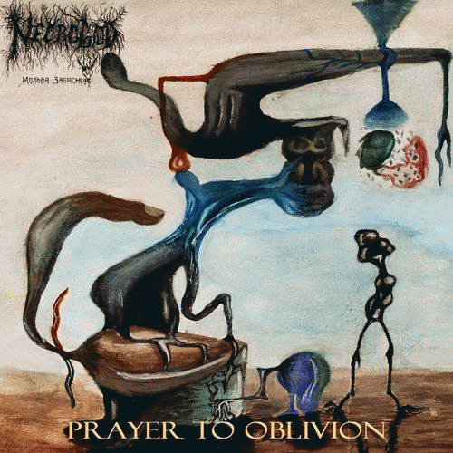 NecroGod (RUS-2) : Prayer to Oblivion